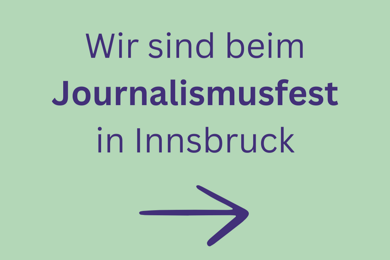 Kurzworkshops und Informationen vor Ort:  Am 17. Mai ist die Journalismusakademie beim Journalismusfest Innsbruck